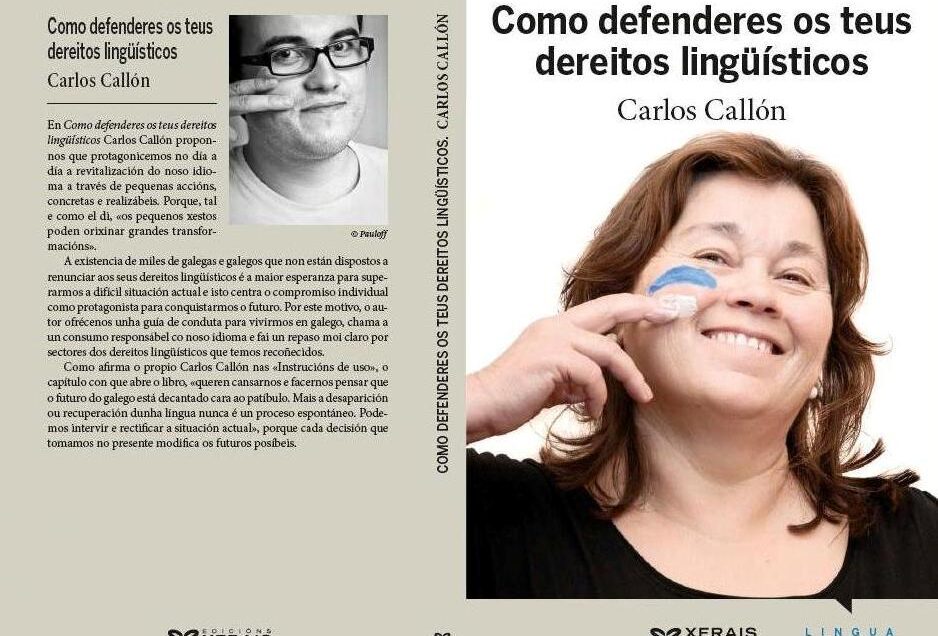 Presentación | Como defenderes os teus dereitos lingüísticos, por Carlos Callón