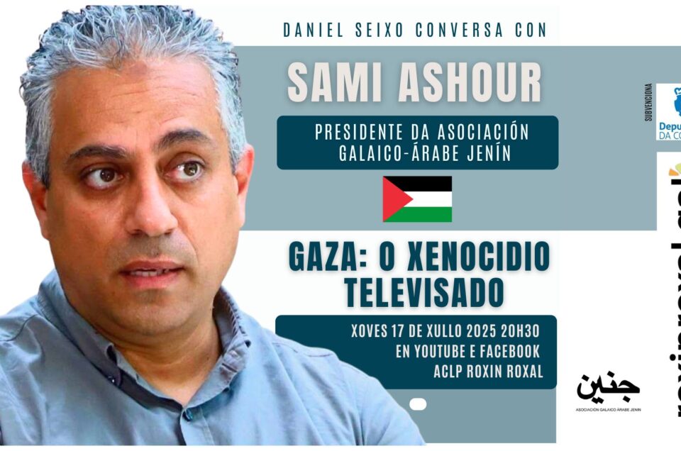 Palestina | Gaza: xenocidio televisado. Conversa con Sami Ashour