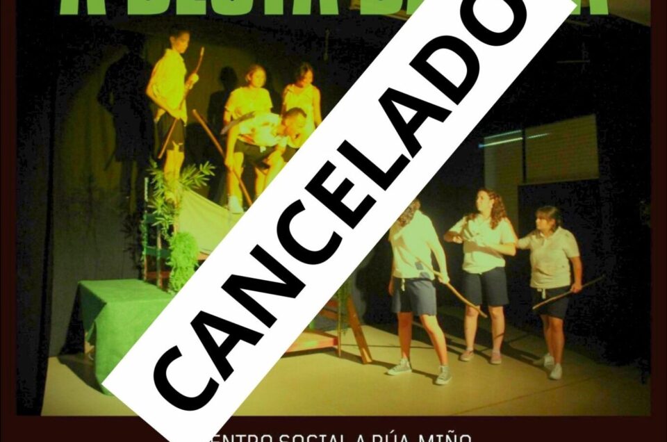 Cancelada a representación da obra A besta da Illa